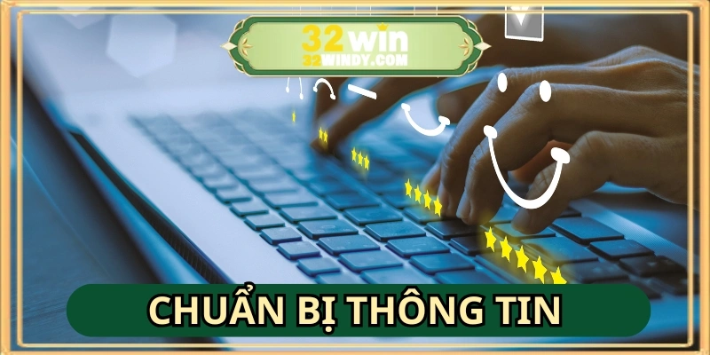 Chuẩn bị thông tin xác minh giúp bảo mật tài khoản và xử lý nhanh chóng, chính xác