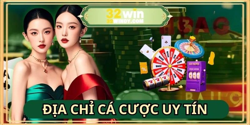 Địa chỉ cá cược uy tín, an toàn với giấy phép quốc tế bảo chứng