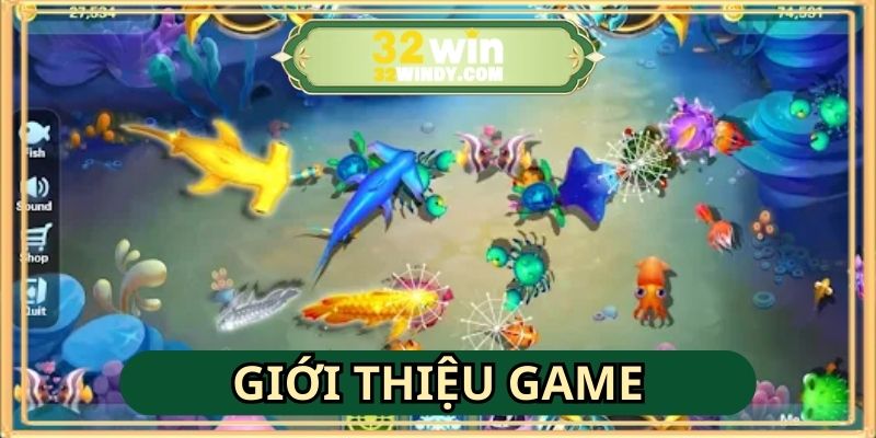 Giới thiệu về game săn cá jackpot trực tuyến nổi tiếng
