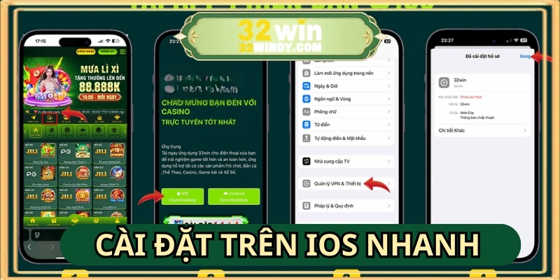 Hướng dẫn tải App 32WIN iOS chi tiết, cài đặt nhanh cho trải nghiệm mượt mà